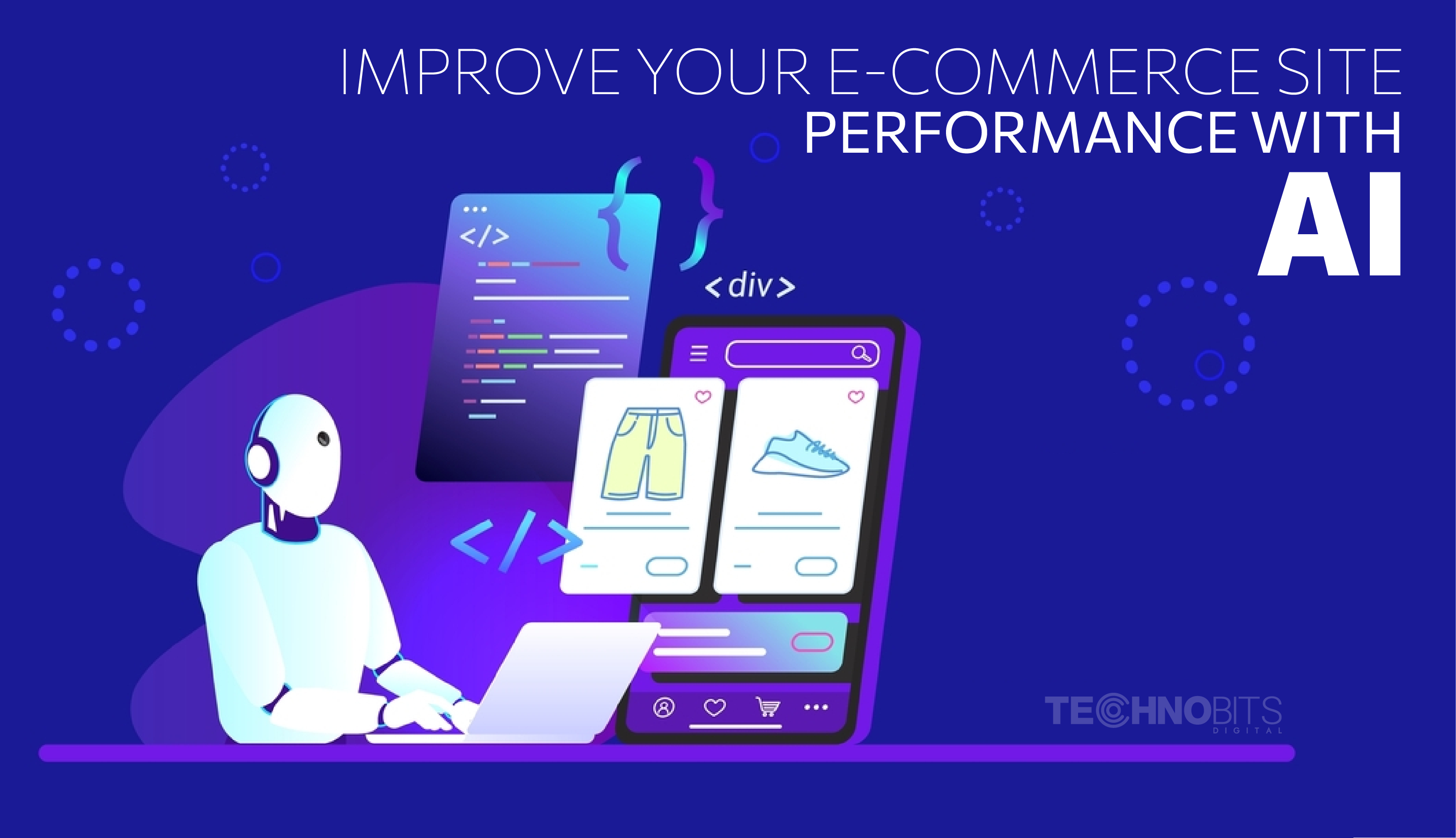 Improve Your E-Commerce Site Performance With AI